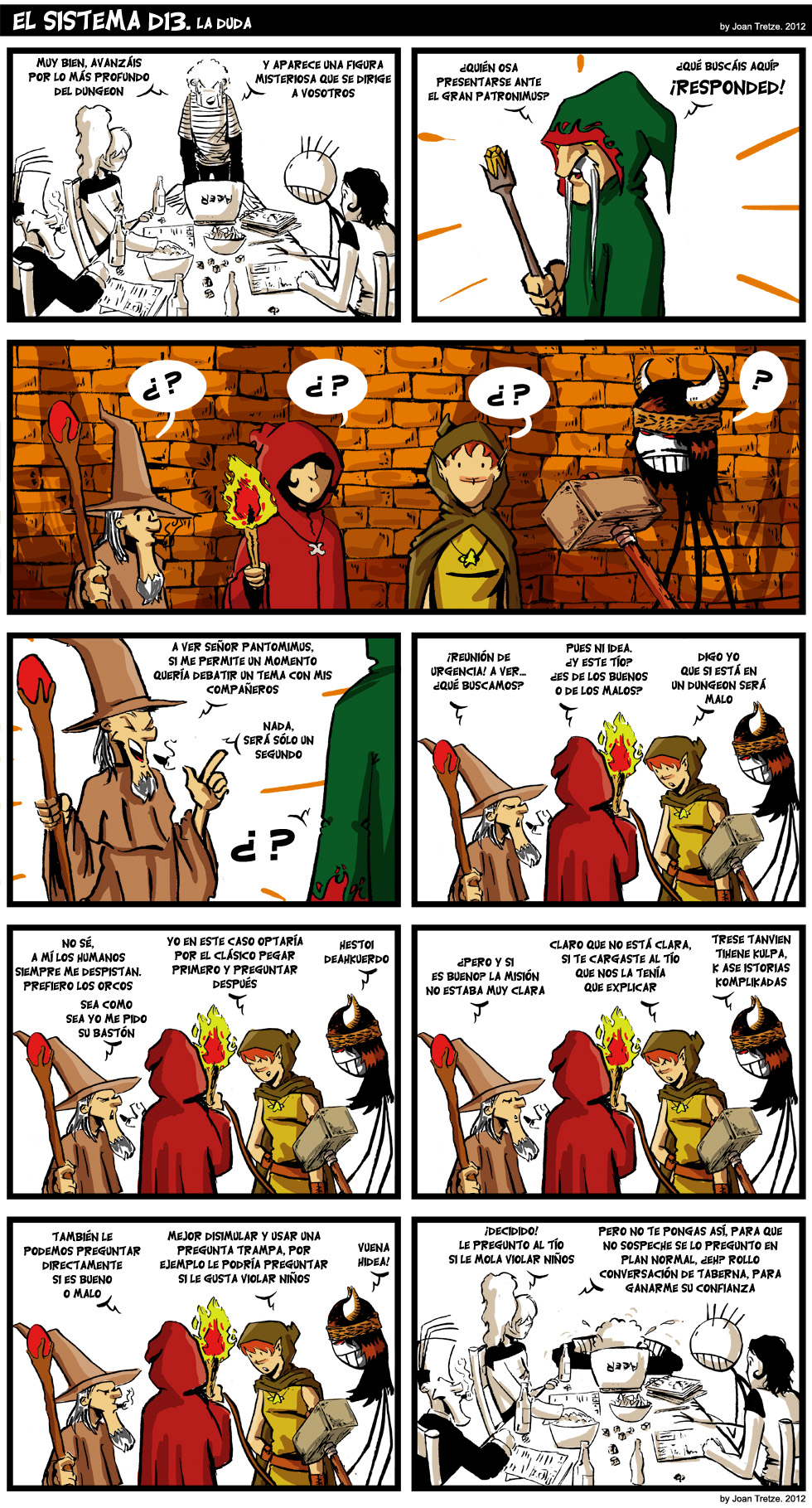 419. La duda