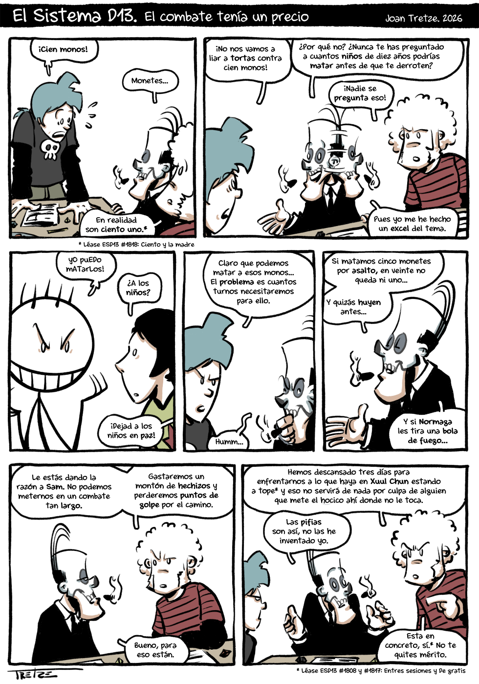 El combate tenía un precio