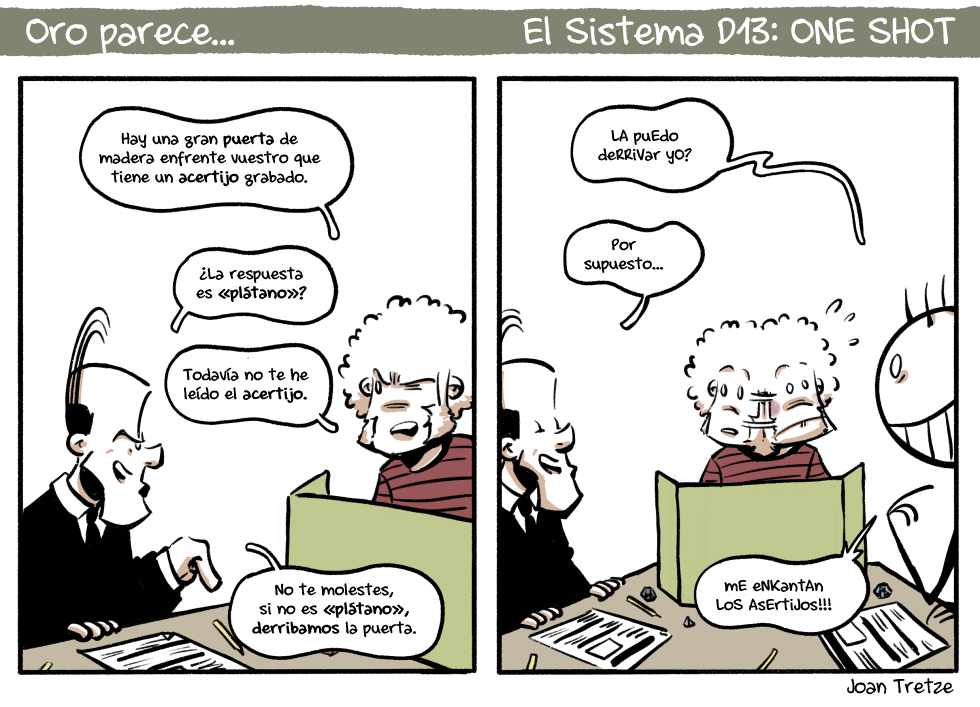 Oro parece…